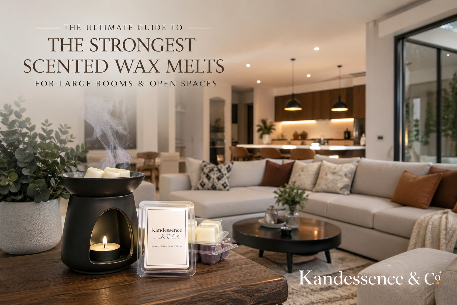 Kandessence & Co strongest scented wax melts for large rooms with soy wax and long lasting fragrance throw